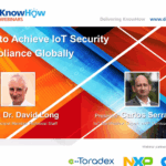 Comply with different Global Cybersecurity Regulations easily by using pre-certified components