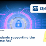 CEN CENELEC explain EU CRA and call for experts to participate in standardization activities
