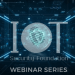 IoT SF hosts a webinar to introduce a tool for compliance with EU CRA